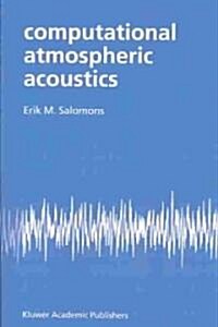 Computational Atmospheric Acoustics (Paperback)