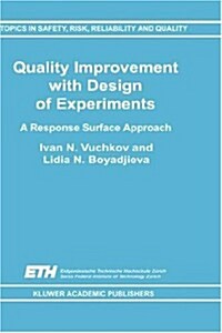 Quality Improvement with Design of Experiments: A Response Surface Approach (Paperback, Softcover Repri)