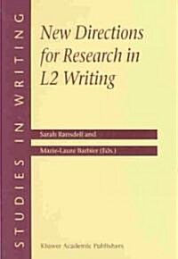 New Directions for Research in L2 Writing (Paperback)