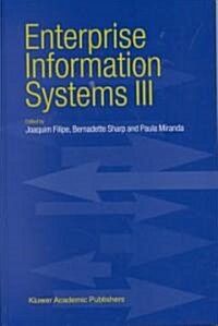 Enterprise Information Systems III (Hardcover, 2002)