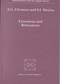 Extensions and Relaxations (Hardcover)