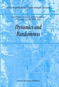 Dynamics and Randomness (Hardcover)