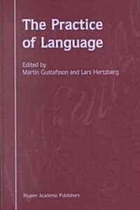 The Practice of Language (Hardcover)