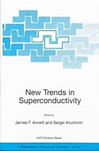 New Trends in Superconductivity (Paperback)