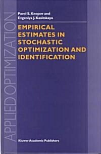 Empirical Estimates in Stochastic Optimization and Identification (Hardcover)