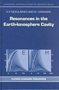 Resonances in the Earth-Ionosphere Cavity (Hardcover)