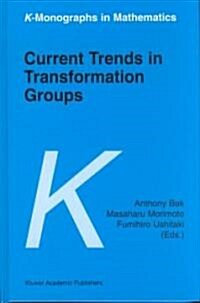 Current Trends in Transformation Groups (Hardcover)