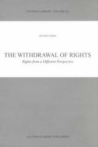 The withdrawal of rights : rights from a different perspective