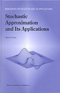 Stochastic Approximation and Its Applications (Hardcover, 2002)