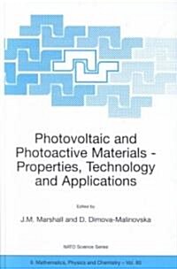 Photovoltaic and Photoactive Materials: Properties, Technology and Applications (Hardcover, 2002)