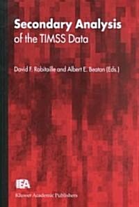Secondary Analysis of the Timss Data (Hardcover)