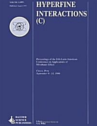 Proceedings of the Fifth Latin American Conference on Applications of the Moessbauer Effect (Paperback, 2002)
