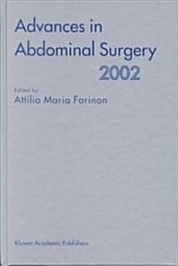 Advances in Abdominal Surgery 2002 (Hardcover, 2002)