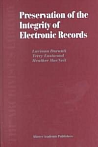 Preservation of the Integrity of Electronic Records (Hardcover)