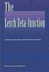 The Lerch Zeta-Function (Hardcover, 2002)