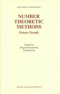 Number Theoretic Methods: Future Trends (Hardcover, 2003)