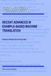 Recent advances in example-based machine translation