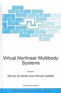 Virtual Nonlinear Multibody Systems (Hardcover)