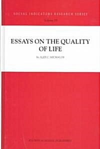 Essays on the Quality of Life (Hardcover)