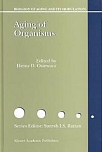 Aging of Organisms (Hardcover)