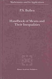 Handbook of Means and Their Inequalities (Hardcover, 2)