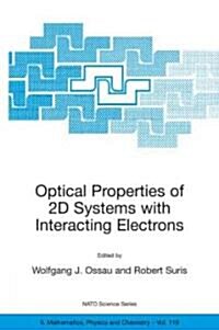 Optical Properties of 2d Systems With Interacting Electrons (Hardcover)