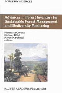 Advances in Forest Inventory for Sustainable Forest Management and Biodiversity Monitoring (Hardcover, 2003)