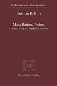 Many Rational Points: Coding Theory and Algebraic Geometry (Hardcover, 2003)