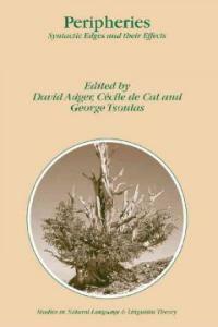 Peripheries : syntactic edges and their effects