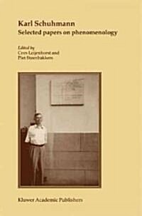 Karl Schuhmann, Selected Papers on Phenomenology (Hardcover, 2010)