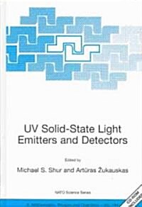 UV Solid-State Light Emitters and Detectors (Hardcover, 2004)