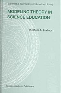 Modeling Theory In Science Education (Hardcover)