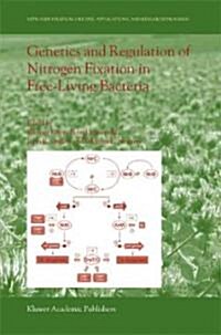 Genetics And Regulation Of Nitrogen Fixation In Free-living Bacteria (Hardcover)