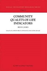 Community Quality-Of-Life Indicators: Best Cases (Hardcover, 2004)