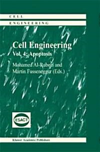 Cell Engineering: Apoptosis (Hardcover, 2004)