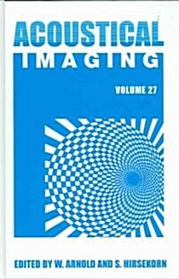 Acoustical Imaging (Hardcover, 2004)