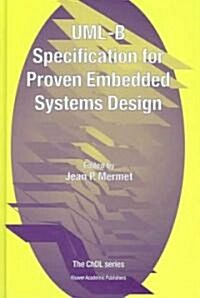 UML-B Specification For Proven Embedded Systems Design (Hardcover)