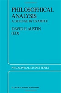 Philosophical Analysis: A Defense by Example (Paperback)