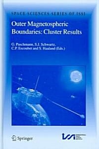 Outer Magnetospheric Boundaries: Cluster Results (Hardcover, 2005)