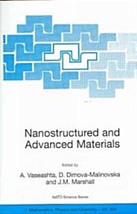 Nanostructured and Advanced Materials for Applications in Sensor, Optoelectronic and Photovoltaic Technology: Proceedings of the NATO Advanced Study I (Paperback, 2005)