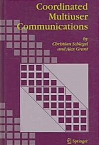 Coordinated Multiuser Communications (Hardcover)