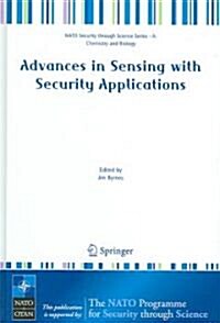 Advances in Sensing with Security Applications (Hardcover, 2006)