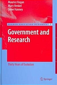 Government and Research: Thirty Years of Evolution (Hardcover)