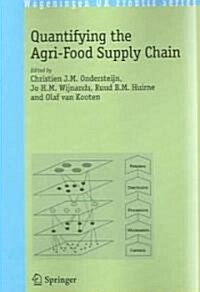 Quantifying the Agri-Food Supply Chain (Paperback)