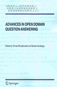 Advances in Open Domain Question Answering (Paperback, 2008)