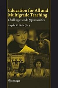 Education for All and Multigrade Teaching: Challenges and Opportunities (Paperback)