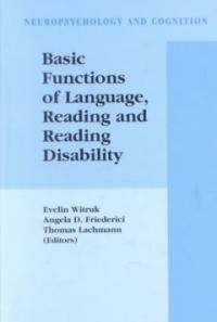Basic functions of language, reading and reading disability