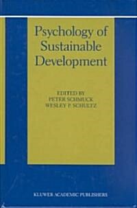 Psychology of Sustainable Development (Hardcover, 2002)