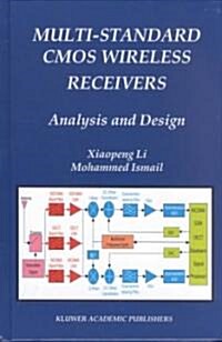 Multi-Standard CMOS Wireless Receivers: Analysis and Design (Hardcover, 2002)