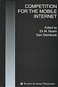 Competition for the Mobile Internet (Hardcover)